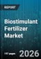 Biostimulant Fertilizer Market - Global Forecast 2026-2032 - Product Thumbnail Image