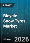 Bicycle Snow Tyres Market - Global Forecast 2026-2032- Product Image