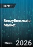Benzylbenzoate Market - Global Forecast 2026-2032- Product Image
