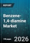 Benzene-1,4-diamine Market - Global Forecast 2026-2032 - Product Image
