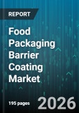 Food Packaging Barrier Coating Market - Global Forecast 2026-2032- Product Image
