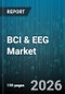 BCI & EEG Market - Global Forecast 2026-2032 - Product Thumbnail Image