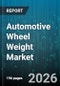 Automotive Wheel Weight Market - Global Forecast 2026-2032 - Product Thumbnail Image