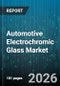 Automotive Electrochromic Glass Market - Global Forecast 2026-2032 - Product Thumbnail Image