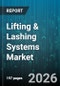 Lifting & Lashing Systems Market - Global Forecast 2026-2032 - Product Thumbnail Image