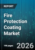 Fire Protection Coating Market - Global Forecast 2026-2032- Product Image