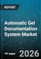 Automatic Gel Documentation System Market - Global Forecast 2026-2032 - Product Thumbnail Image