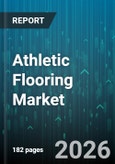 Athletic Flooring Market - Global Forecast 2026-2032- Product Image