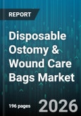 Disposable Ostomy & Wound Care Bags Market - Global Forecast 2026-2032- Product Image