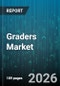 Graders Market - Global Forecast 2026-2032 - Product Thumbnail Image