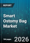 Smart Ostomy Bag Market - Global Forecast 2026-2032- Product Image