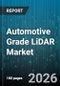 Automotive Grade LiDAR Market - Global Forecast 2026-2032 - Product Thumbnail Image