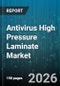 Antivirus High Pressure Laminate Market - Global Forecast 2026-2032 - Product Image