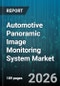 Automotive Panoramic Image Monitoring System Market - Global Forecast 2026-2032 - Product Thumbnail Image