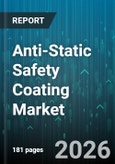 Anti-Static Safety Coating Market - Global Forecast 2026-2032- Product Image