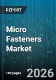 Micro Fasteners Market - Global Forecast 2026-2032- Product Image