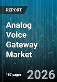 Analog Voice Gateway Market - Global Forecast 2026-2032- Product Image
