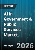 AI in Government & Public Services Market - Global Forecast 2026-2032- Product Image