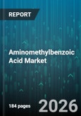 Aminomethylbenzoic Acid Market - Global Forecast 2026-2032- Product Image