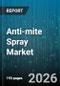Anti-mite Spray Market - Global Forecast 2026-2032 - Product Thumbnail Image