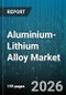 Aluminium-Lithium Alloy Market - Global Forecast 2026-2032 - Product Thumbnail Image