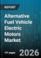 Alternative Fuel Vehicle Electric Motors Market - Global Forecast 2026-2032 - Product Thumbnail Image