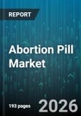 Abortion Pill Market - Global Forecast 2026-2032- Product Image