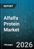 Alfalfa Protein Market - Global Forecast 2026-2032- Product Image