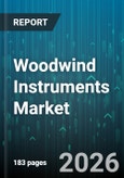 Woodwind Instruments Market - Global Forecast 2026-2032- Product Image