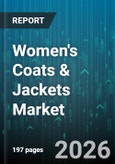 Women's Coats & Jackets Market - Global Forecast 2026-2032- Product Image