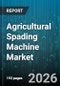 Agricultural Spading Machine Market - Global Forecast 2026-2032 - Product Thumbnail Image