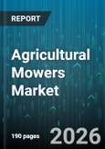 Agricultural Mowers Market - Global Forecast 2026-2032- Product Image