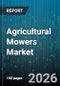 Agricultural Mowers Market - Global Forecast 2026-2032 - Product Image