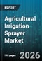 Agricultural Irrigation Sprayer Market - Global Forecast 2026-2032 - Product Image