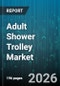 Adult Shower Trolley Market - Global Forecast 2026-2032 - Product Thumbnail Image