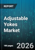 Adjustable Yokes Market - Global Forecast 2026-2032- Product Image