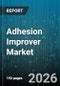 Adhesion Improver Market - Global Forecast 2026-2032 - Product Thumbnail Image
