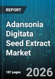 Adansonia Digitata Seed Extract Market - Global Forecast 2026-2032- Product Image