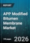 APP Modified Bitumen Membrane Market - Global Forecast 2026-2032 - Product Thumbnail Image