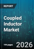 Coupled Inductor Market - Global Forecast 2026-2032- Product Image