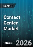 Contact Center Market - Global Forecast 2026-2032- Product Image