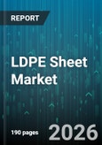 LDPE Sheet Market - Global Forecast 2026-2032- Product Image