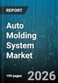 Auto Molding System Market - Global Forecast 2026-2032- Product Image