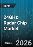 24GHz Radar Chip Market - Global Forecast 2026-2032- Product Image