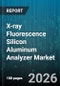 X-ray Fluorescence Silicon Aluminum Analyzer Market - Global Forecast 2026-2032 - Product Thumbnail Image