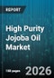High Purity Jojoba Oil Market - Global Forecast 2026-2032 - Product Thumbnail Image