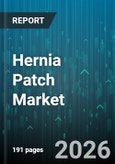 Hernia Patch Market - Global Forecast 2026-2032- Product Image