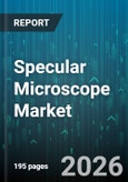 Specular Microscope Market - Global Forecast 2026-2032- Product Image