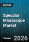 Specular Microscope Market - Global Forecast 2026-2032 - Product Thumbnail Image