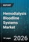 Hemodialysis Bloodline Systems Market - Global Forecast 2026-2032 - Product Thumbnail Image